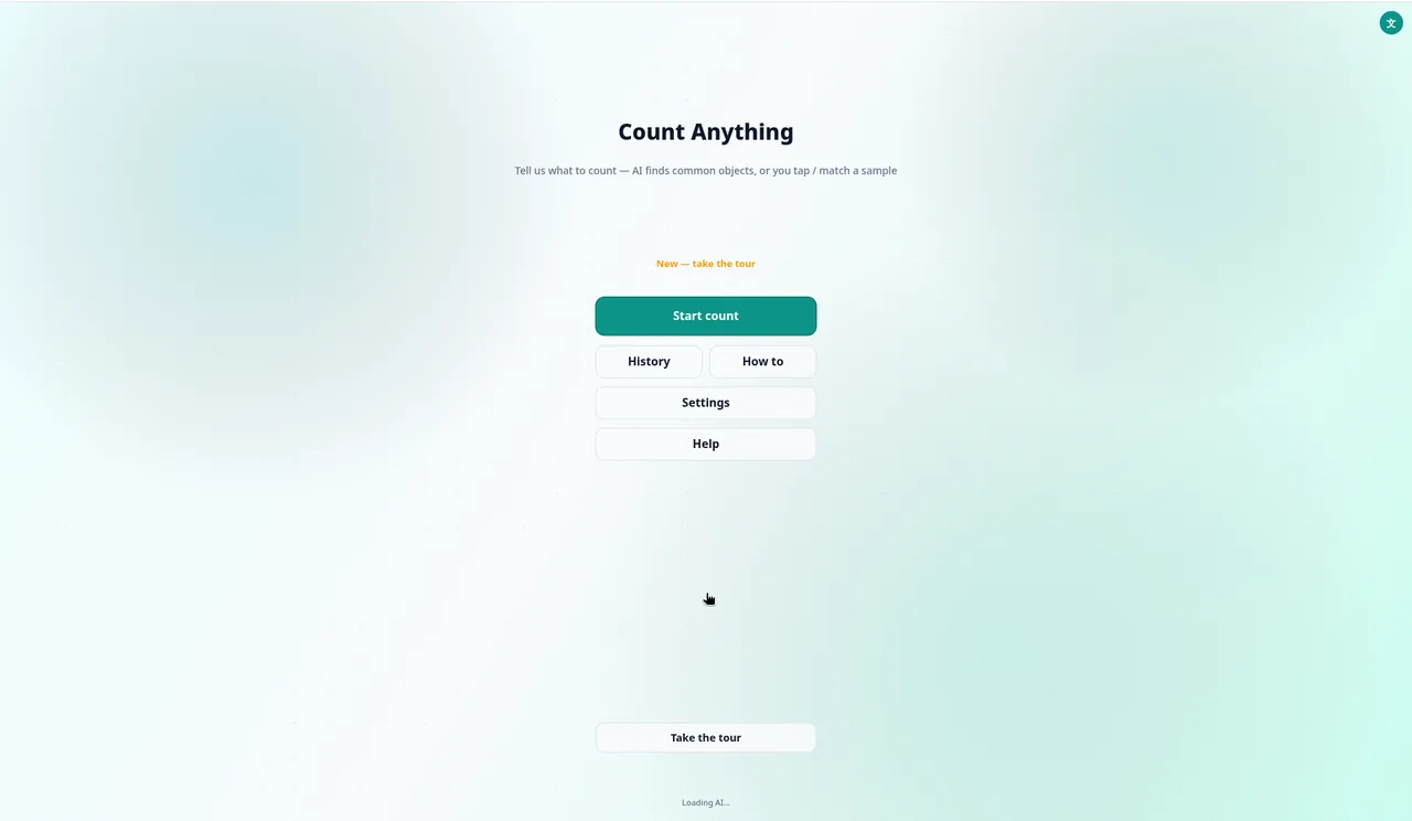 Count Anything home screen: the title, the line Tell us what to count — AI finds common objects, or you tap / match a sample, a green Start count button and History, How to, Settings, Help and Take the tour buttons