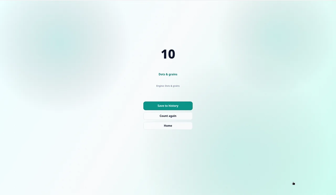 Count Anything result screen: a large 10, Dots & grains, Engine: Dots & grains, and buttons Save to history, Count again and Home